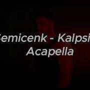 Semicenk Kalpsiz Acapella