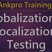 Manual Testing 16 What Is Globalization Testing What Is Localization Testing I18N L10N Testing