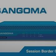 Sangoma SBC What Is An SBC