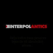Interpol Slow Hands Sub Español