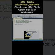 SQL Tricky Interview Questions Handling NULL Values With Count Sqlinterviewquestions
