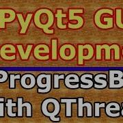 PyQt5 QProgressbar With QThread Practical Example 23