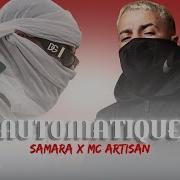 Samara Automatique Ft Mc Artisan Audio