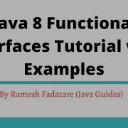 Java 8 Functional Interfaces Tutorial With Examples