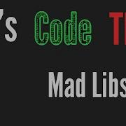Mad Libs Lets Code That C