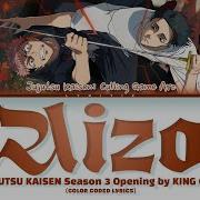 Jujutsu Kaisen Season 3 Opening AIZO By KING GNU Lyrics Lyritix