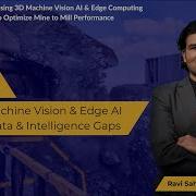 Part 3 Role Of 3D Machine Vision Edge AI Sensors Data Intelligence Gaps