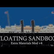Floating Sandbox Extra Materials Mod V4 Update