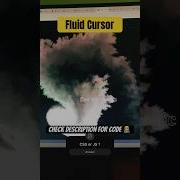 Fluid Cursor Coding Codepen Tutorials Shorts