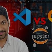 Vs Code Vs Jupyter Vs Colab Telugu