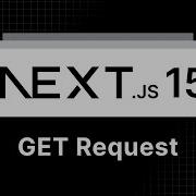 Next Js 15 Tutorial 36 Handling GET Requests