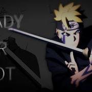 Boruto Naruto Next Generations AMV Ready Or Not ᴴᴰ