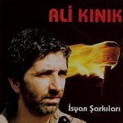 Ali Kınık İsyan Şarkıları Alayına İsyan İsyan