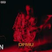 Ella Mai DFMU CLEAN VERSION
