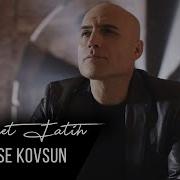 İsterse Kovsun Mehmet Fatih