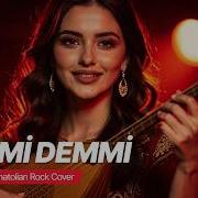 Ey Sevdiğim Ciğerparem Demmi Demmi Psychedelic Anatolian Rock Cover
