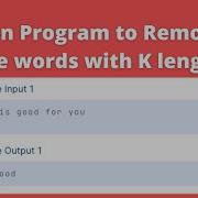 Python Program To Remove All Words With K Length In Given String CCBP Grand Assignment 3 Question