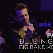 Kenan Doğulu Pamuk Kenan Doğulu Swings With Blue In Green Big Band Konseri Canlı