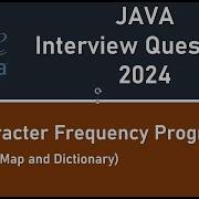 Character Frequency In String Java Interviewtips Codinginterview Interview Coding