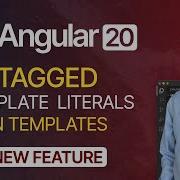 New In Angular 20 Tagged Template Literals In Templates