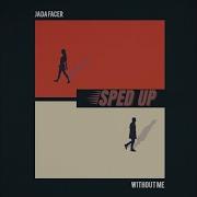 Without Me Sped Up Version