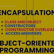 C OOP Encapsulation Classes And Objects Constructor Overloading