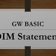 DIM Statement In GW BASIC How To Use DIM Statement In GW BASIC 10th Class Computer