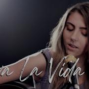 Viva La Vida By Coldplay Acoustic Cover By Jada Facer Alex Goot