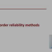 STRUCTURAL RELIABILITY Lecture 20 Module 01 Introduction To FORM First Order Reliability Methods