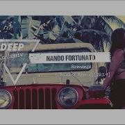 Nando Fortunato Romance Chunkee Remix 2k19