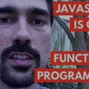 JavaScript Is Great For Functional Programming