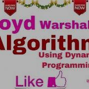 Ep 04 Floyd Warshall S Algorithm Recursive Algorithm Using Dynamic Programming Approach