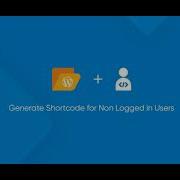 How To Generate Shortcode For Non Logged In Users By WP File Manager Pro