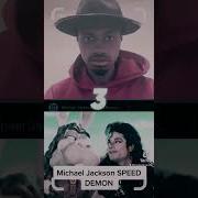 Michael Jackson Speed Demon