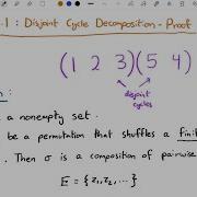 Proof Disjoint Cycle Decomposition Group Theory 5 1