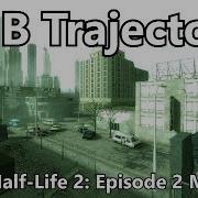 A2B Trajectory A Half Life 2 Episode 2 Map