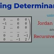 Jordan Form Recursive Formula Application Finding The Determinant Of The Cartan Matrix