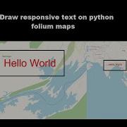 Draw Responsive Text Based On Map Zoom On Python Folium Maps
