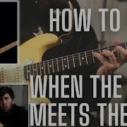 How To Play WHEN THE SUN MEETS THE SKY Eric Johnson Guitar Lesson