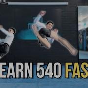 The EASIEST Way To Learn The 540 Kick 3 Cheat Drills