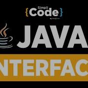 Java Tutorial For Beginners Interface In Java Java Interface Tutorial For Beginners SimpliCode