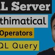 Arithmetical Operators In SQL Server