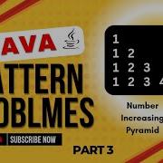 How To Make Number Increasing Pyramid Pattern In Java For Beginner Techbywebcoder
