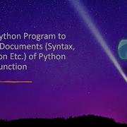 Write A Python Program To Print The Documents Syntax Description Etc Of Python Built In Function