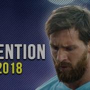 Lionel Messi Attention Ultimate Messiah Skills 2018 Paranormal Goals Skills Show HD