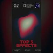 Top 5 Effects You Should Use In After Effects Tutorial