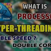 What Is Hyper Threading Dual Core Becomes Quad Core Advantages And Limitations