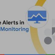 Create Alerts On Cloud Monitoring