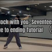 SEVENTEEN 세븐틴 Rock With You Dance Tutorial 4 Bridge To Ending Counts Slow Music