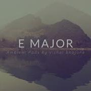 E Major Pad